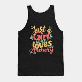 Just A Girl Who Loves Archery Gift design Tank Top